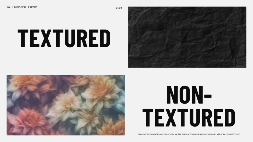 Textured vs. Non-Textured Wallpaper: Which is Right for Your Home?
